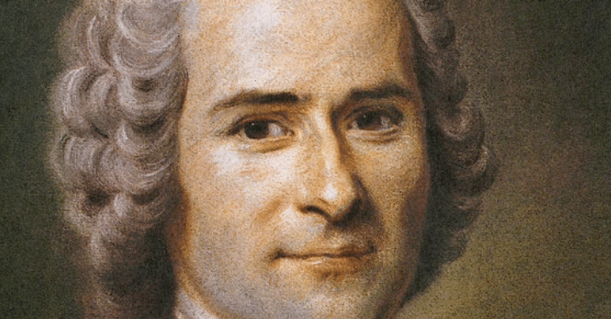 Jean-Jacques Rousseau Kimdir