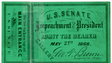 U.S. Senate Ticket to the Impeachment of Andrew Johnson
