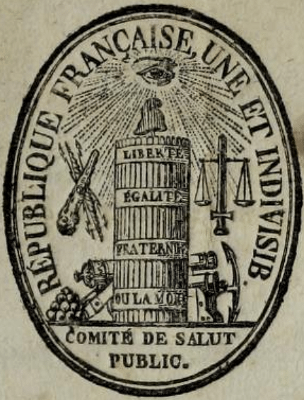 Committee of Public Safety Emblem, 1794 (by Jacques-Nicolas Billaud-Varenne, Public Domain)