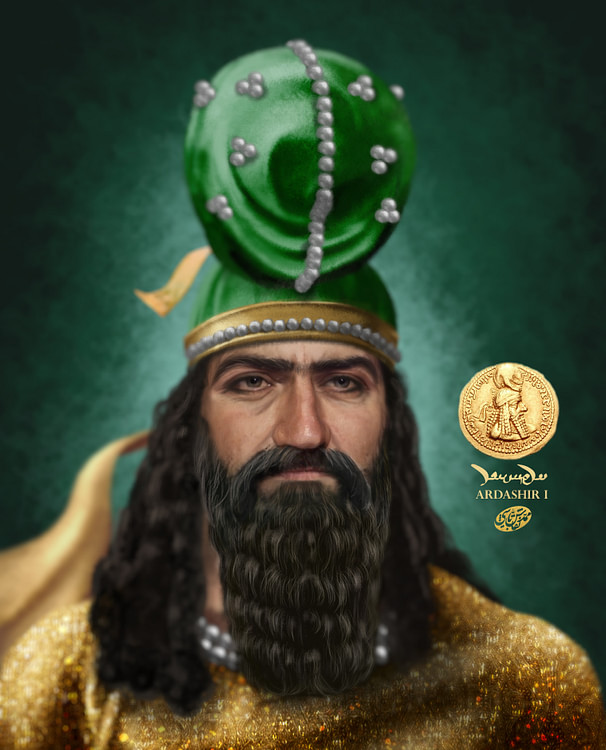 Ardashir I - Founder of the Sassanid Persian Empire
