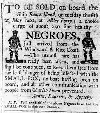 Slave Trader Advertisement Taken Out By Henry Laurens and His Partners in a Charleston Newspaper