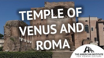 Temple of Venus & Rome - Ancient Rome Live
