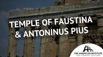 Temple of Faustina & Antoninus Pius - Ancient Rome Live