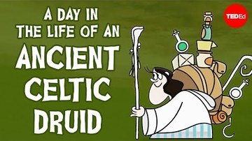 A Day in the Life of an Ancient Celtic Druid - Philip Freeman