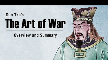 Sun Tzu's The Art of War | Overview & Summary