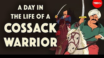 A Day in the Life of a Cossack Warrior