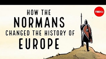 How the Normans Changed the History of Europe