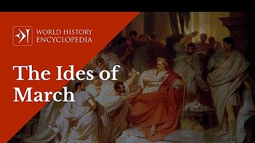 The Ides of March: the Assassination of Julius Caesar