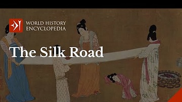 The Silk Road: Trade Route of the Ancient World