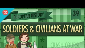 World War II Civilians & Soldiers: Crash Course