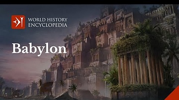 The Ancient City of Babylon: History of the Babylonian Empire