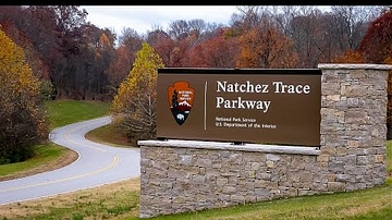 Traces Through Time: Natchez Trace Parkway