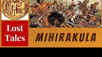 Mihirakula - Hun Ruler of India