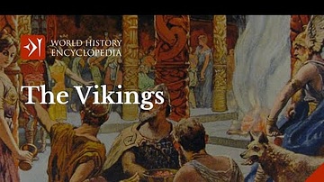 Documentary on the History of the Vikings: Norse Culture, Religion, Seafaring and Famous Vikings