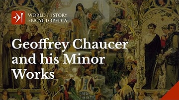 Introduction to Geoffrey Chaucer, his Life and his Minor Works