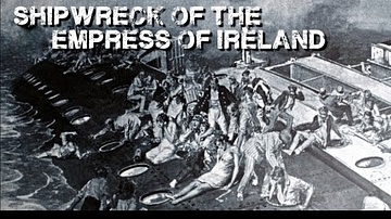 SHIPWRECK OF THE EMPRESS OF IRELAND