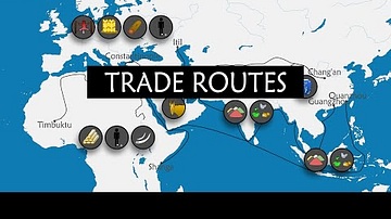 History of the Major Trade Routes - Summary on a Map