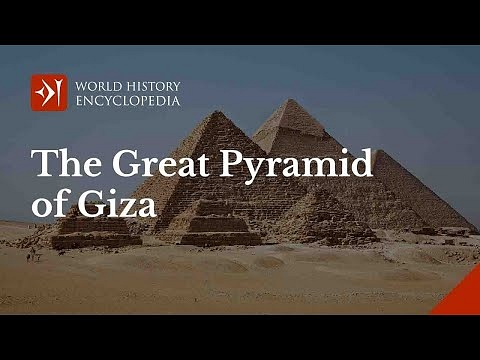 Great Pyramid of Giza - World History Encyclopedia