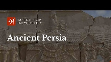 Ancient Persia and the Achaemenid Persian Empire