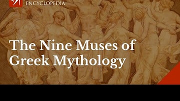 Who are the Nine Muses of Greek Mythology?
