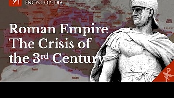 The Crisis of the Third Century Explained