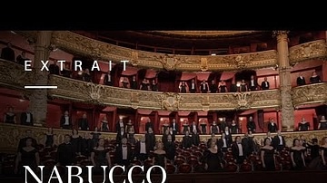 Chorus of the National Opera Paris - Nabucco  by Giuseppe Verdi