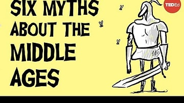 6 Myths about the Middle Ages that Everyone Believes - Stephanie Honchell Smith