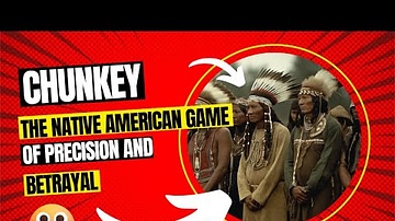 Chunkey: The Native American Game of Precision and Betrayal!