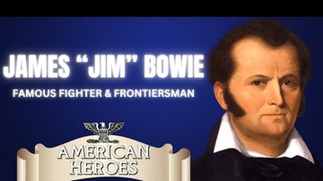 American Heroes: James Bowie Biography | Texas Legend & Alamo