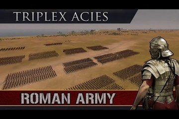 Total War History: Triplex Acies (Roman Military Tactics)