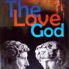 The Love God